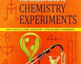 The Golden Book of Chemistry Experiments: First Edition 1960, Rare Science