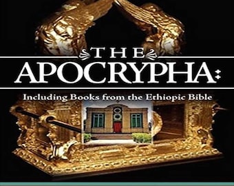 The Apocrypha: Including Books from the Ethiopic Bible