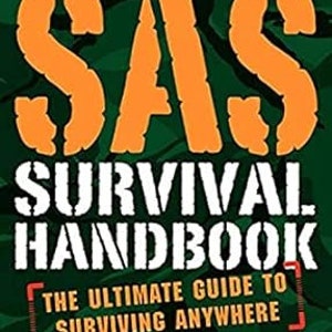 Manual de sobrevivência SAS O guia definitivo para sobreviver em qualquer lugar