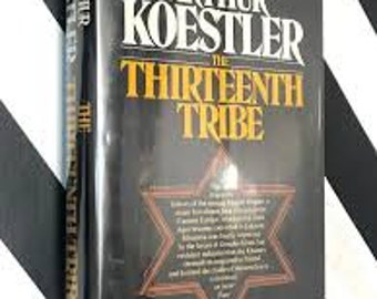 The Thirteenth Tribe by Arthur Koestler