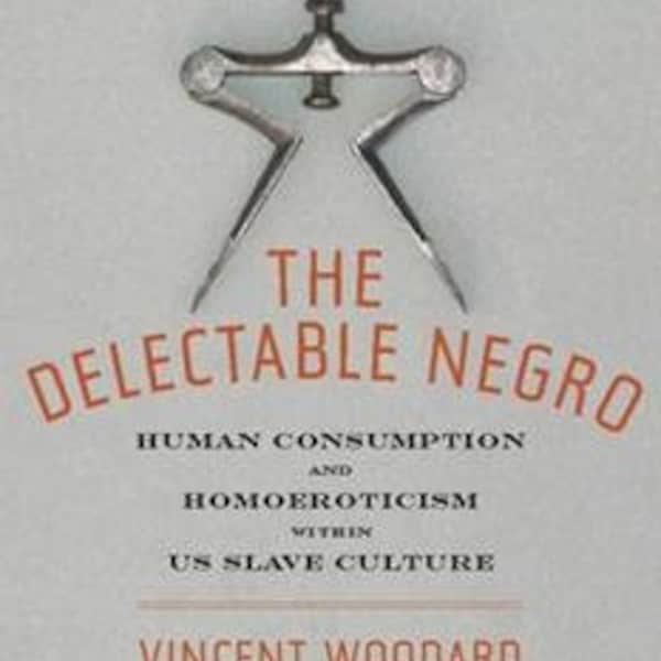 The Delectable negro