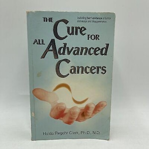 洋書 Cure for All Advanced Cancer Hulda Clark preventionofallc0000clar