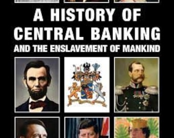 Geschiedenis van het centrale bankwezen en de slavernij van de mensheid door ex-Zuid-Afrikaanse bankier Stephen Goodson