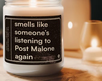 Post Malone Funny Candle: Vegan Soy Wax with Essential Oils