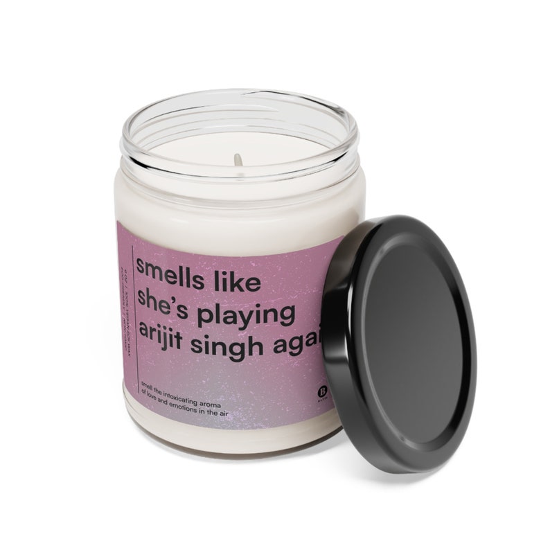 smells like she's playing arijit singh again soy eco-friendly candle