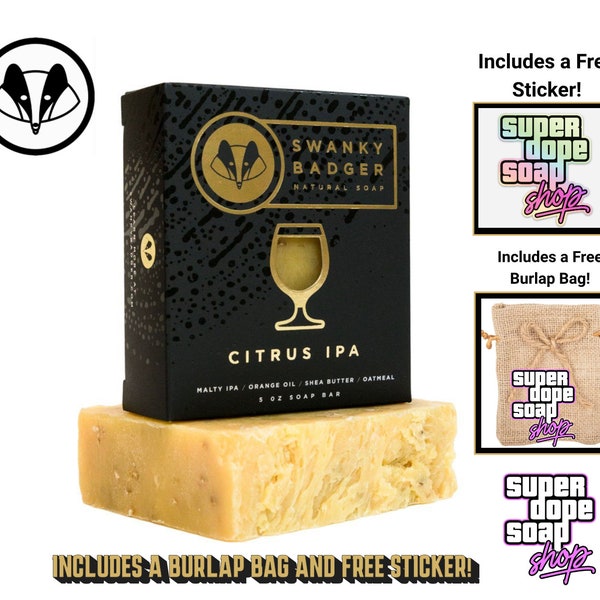 New! Swanky Badger CITRUS IPA Premium Soap With Free Sticker And Burlap Bag!