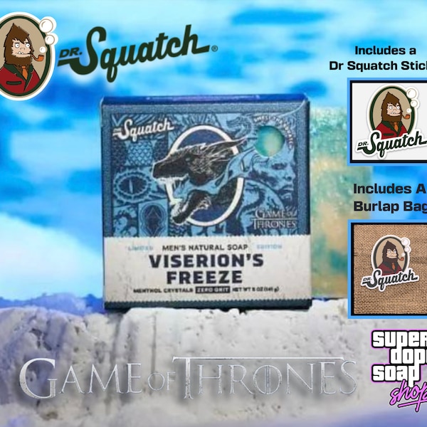 Brand New! Dr. Squatch - VISERION'S FREEZE Game Of Thrones!  Limited Edition Bar! With Dr Squatch Sticker and Burlap Bag