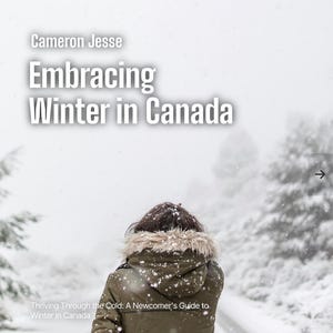 Embracing Winter in Canada