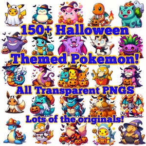 May include: A collection of 150+ Halloween themed Pokemon characters. The characters are illustrated in a cartoon style and feature various Halloween elements like pumpkins, bats, and ghosts. All images are transparent PNGs.