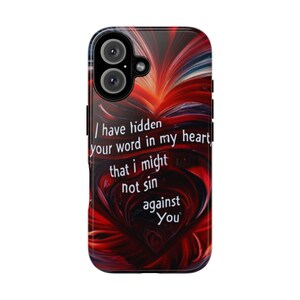 Christian Scripture Heart Phone Case | Psalms 119:11