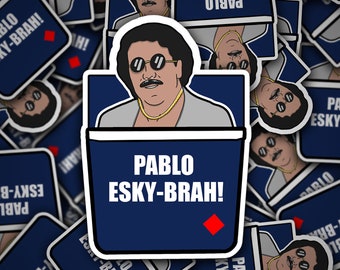 Pablo Esky Bruh Vinyl Sticker - Car Decal Cool Funny Aussie Hooning Bogan V8 Ute Cool Meme Sesh Party Partying Festival Coke