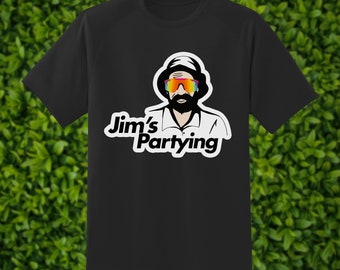 Jims Partying Premium Black Shirt 100% Cotton TShirt Tee Aussie Funny Australia Iconic Tradie Sesh Party Pub