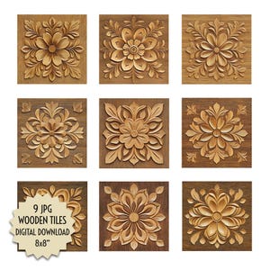 Puede incluir: Nueve baldosas cuadradas de madera con diseños florales tallados. Las baldosas son de color marrón cálido, con intrincados detalles en los patrones de flores y hojas. Miden aproximadamente 20x20 cm. El texto "9 JPG WOODEN TILES DIGITAL DOWNLOAD 8x8" es visible.