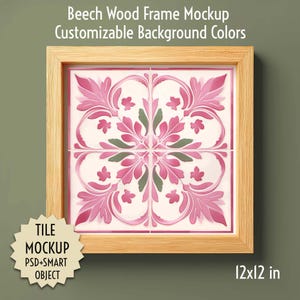 May include: A square tile design with a floral pattern in pink and green, set within a light wood frame. The tile measures 12x12 inches. Text on the image reads "Beech Wood Frame Mockup Customizable Background Colors" and "TILE MOCKUP PSD+SMART OBJECT".
