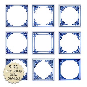 Può includere: Nove download digitali quadrati con un motivo floreale blu e bianco. Ogni quadrato ha uno sfondo bianco, un bordo blu e dettagli floreali agli angoli. Il testo "9 JPG 8"x8" 300 dpi DIGITAL DOWNLOAD" è visibile.