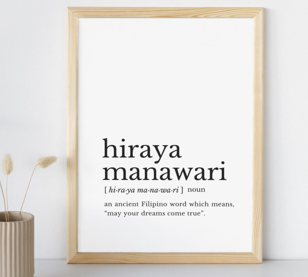 Hiraya Manawari Filipino Definition Art Print Filipino Word Etsy