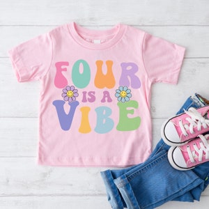 Four is a Vibe Birthday shirt, 4th Birthday Girl shirt, 4th Birthday outfit, Retro Groovy Fourth Birthday tee, Groovy 4TH Birthday party12 Pink Shirt