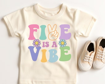 Five is a Vibe Birthday shirt, 5th Birthday Girl shirt, 5th Birthday outfit, Retro Groovy fifth Birthday shirt,  Groovy 5TH Birthday party 6