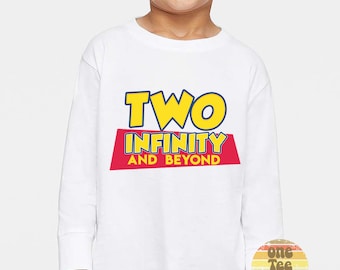 Two Infinity and Beyond shirt, Toy Story theme birthday party, 2nd birthday toy story shirt, toy story 2nd birthday family matching shirt 98