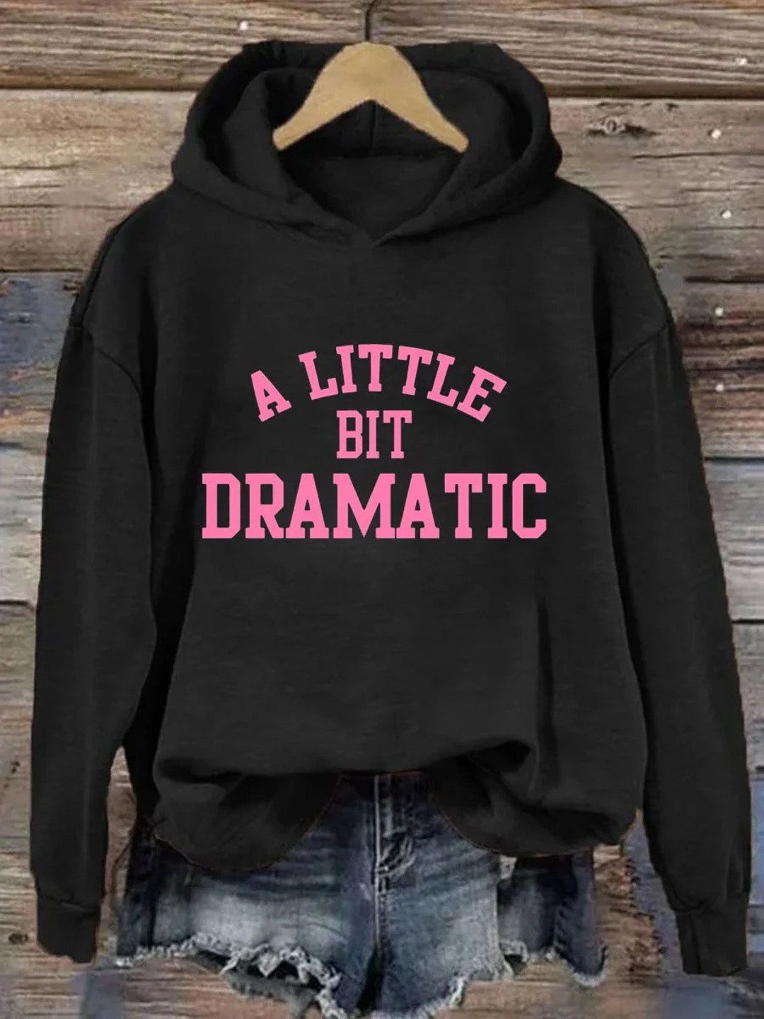 A Little Bit Dramatic Hoodie Mean Girls Inspired Hoodie Etsy