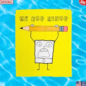 The ORIGINAL DoodleBob Me Hoy Minoy Blanket: Funny Meme Blanket