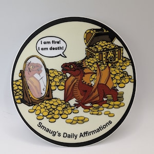 Smaug Affirmations Sticker