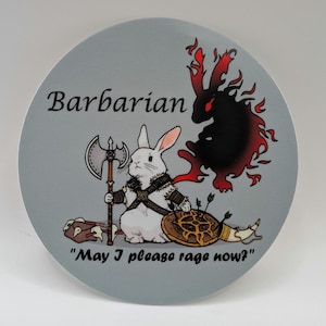 May include: A white rabbit wearing armor and holding an axe, with a red and black shadow behind it. The text "Barbarian" is above the rabbit and the text "May I please rage now?" is below the rabbit.