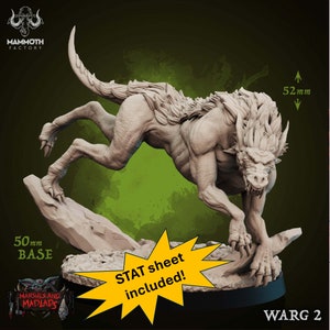 May include: A detailed, light-colored Warg 2 miniature figure, posed in a dynamic running stance. The figure is mounted on a 50mm base and stands 52mm tall. The image includes the text "STAT sheet included!" and the Mammoth Factory logo.
