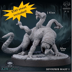 May include: A gray, detailed miniature of a multi-headed, multi-legged creature with a large mouth and sharp teeth. The miniature is 41 mm tall and sits on a 50 mm base. The miniature is labeled "Devourer Beast 1".
