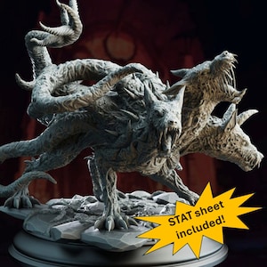 May include: A detailed grey 3D printed miniature of a three-headed dog creature with a textured surface. The creature is standing on a grey base with a yellow starburst sticker that says "STAT sheet included!"