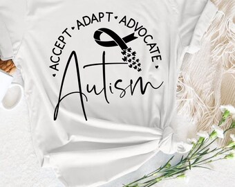 Autism Awareness Shirt, Autism Aware TShirt, Autism T Shirt, Autism Adapt Shirt, Autism Support Shirt, Autism Month Shirt