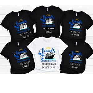 Cruise Crew 2025 Most Likely to Shirt, Cruise Crew Shirt, Funny Family Matching Shirts, Friends Cruise Shirts, Most Likely to Cruise Shirt