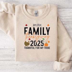 Custom Family Thanksgiving 2025 Thankful For My Tribe Shirt,Thanksgiving T-Shirt,  Family Thanksgiving Custom Shirt,Custom Thanksgiving Tee