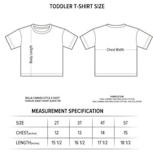 May include: A size chart for toddler t-shirts, showing measurements for chest and length in inches. The chart includes sizes 2T, 3T, 4T, and 5T.