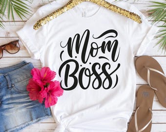 Mom Boss Shirt, Wife Shirt, Boss T-Shirt, Mom Shirt, Women T-Shirt, Mom T-Shirt, Wife Mom Boss T-Shirt,  Mom Boss TSHIRT