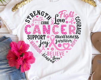 Strength Fight Faith Courage Believe Joy Blessed Fight T-Shirt, Breast Cancer Warrior Tshirt, Breast Cancer Shirt, Pink Ribbon Support Squad