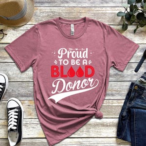 I Donate Blood Shirt, Blood Donor T-shirt, Funny Donation Shirt   Blood Donor Gift Shirt, Blood Transfusion Tee, Blood Donation Awareness