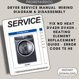 Peut inclure: Un document numérique intitulé "Manuel de service du sèche-linge" avec le texte "Service" et "Sèche-linge". Le document comprend un schéma d'un sèche-linge noir et des instructions pour le remplacement de l'élément chauffant. Téléchargement instantané.