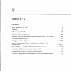 May include: A printed page with the text "CALIBRE 3175" and a list of contents related to watch repair. The list includes topics like "Technical characteristics" and "Assembling the movement."