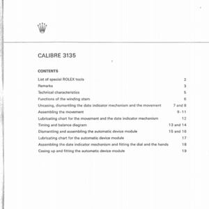 May include: A white document with the text "CALIBRE 3135" and a table of contents. The contents include topics like "Technical characteristics" and "Assembling the movement". The document has a Rolex logo at the top.