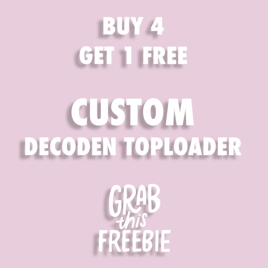 Custom Decoden Toploader - Etsy