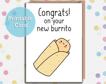 PRINTABLE Card, New Baby Card, Baby Burrito Card, New Mum Card, New Dad Card, Baby Shower Card, Funny Card, Funny Card, Cute Card, A6 Card