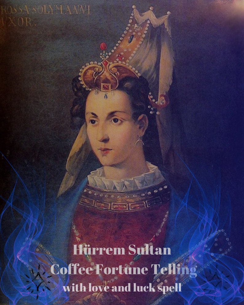 Hürrem Sultan Coffee Fortune Telling Beyond the Coffee Cup Reading