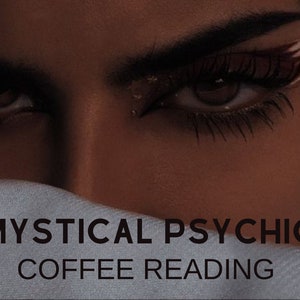 Mystical Coffee Reading: Same-Day Psychic Predictions