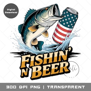 Fishing Beer png, Funny Bass Fishing Sublimation Design, Bass Fishing png, Fishing T-shirt Design png, Funny Fishing, Bass Fish Beer png