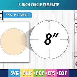8 Inch Circle Template, 8" Circle Template, Blank Labels SVG, DXF, Png, Pdf, Cricut, Silhouette, Printable, Instant Download, 8.5"x11"