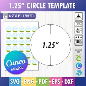 May include: A sheet of printable 1.25 inch circle templates with a green, white, and blue landscape design. The sheet is 8.5 inches by 11 inches and is designed for use with Canva.