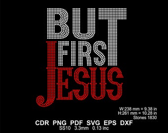 Rhinestone  Jesus Template Rhinestone But Fırst Jesus Design Svg Png SS10 Rhinestone Religious Template Faith