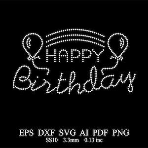 Rhinestone Happy Birthday Template Rhinestone SS10 Happy Birthday Design Rhinestone Happy Birthday Template Rhinestone Template Svg Dxf Eps
