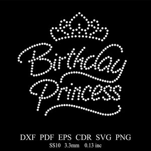 Rhinestone Birthday Princess Template Rhinestone SS10 Birthday Princess Design Rhinestone Birthday Template SVG Rhinestone Template Dxf Eps
